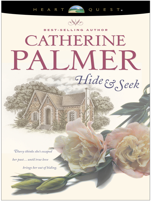 Title details for Hide and Seek by Catherine Palmer - Available